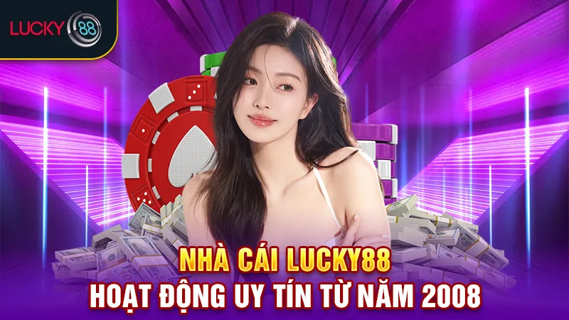 Trang Chủ 17 hoạt động nhà cái lucky88